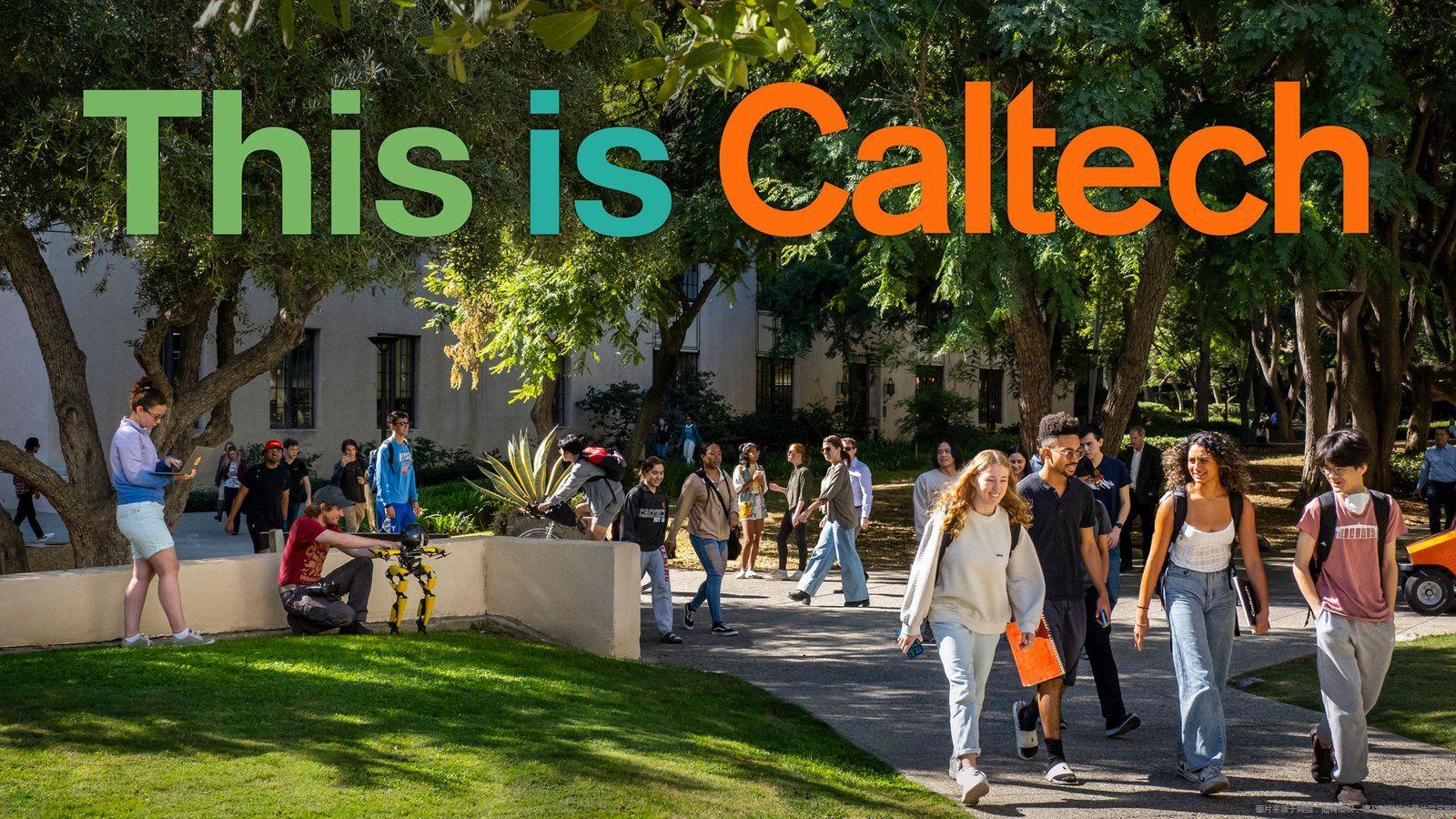 国际生如何拿到Caltech大学录取.jpg